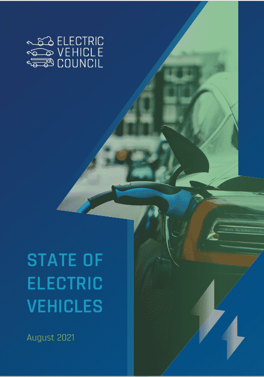 The Electric Vehicle Council's 2021 State of Electric Vehicles report.